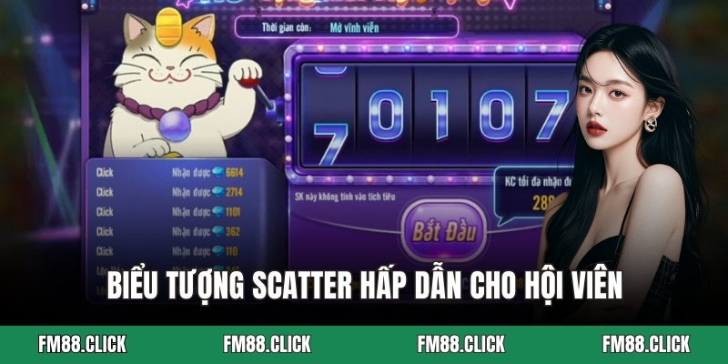 Biểu tượng Scatter hấp dẫn cho hội viên