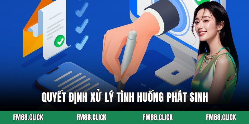Quyết định xử lý tình huống phát sinh