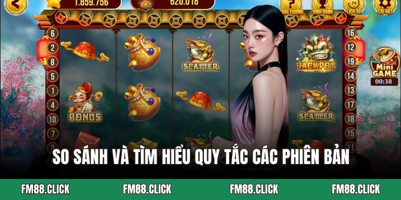 So sánh và tìm hiểu quy tắc các phiên bản